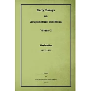 Early Essays on Acupuncture and Moxa - 2. Moxibustion