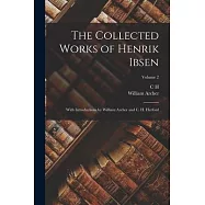 The Collected Works of Henrik Ibsen: With Introductions by William Archer and C. H. Herford; Volume 2