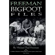 Freeman Bigfoot Files