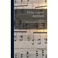 Venus and Adonis: A Masque