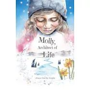 Molly, Architect of Life: Manifestation? Child’s Play!