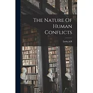 The Nature Of Human Conflicts
