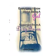 Everything I know About Being a Girl I Learned from a Drag Queen