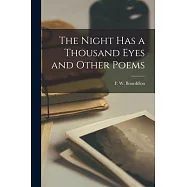 The Night has a Thousand Eyes and Other Poems
