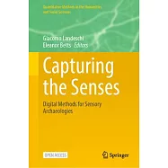 Capturing the Senses: Digital Methods for Sensory Archaeologies