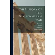 The History of the Peloponnesian War; Volume 2