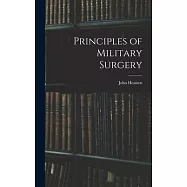 Principles of Military Surgery