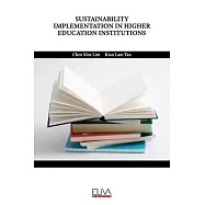 Sustainability Implementation in Higher Education Institutions