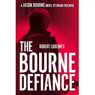 Robert Ludlum’s the Bourne Defiance