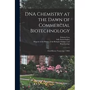 DNA Chemistry at the Dawn of Commercial Biotechnology: Oral History Transcript / 2004