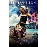 Where in the World: A &rsquo;The one for us&rsquo; universe stand alone