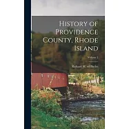 History of Providence County, Rhode Island; Volume 2