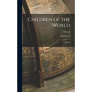 Children of the World: A Novel; Volume 2