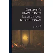 Gulliver’s Travels Into Lilliput and Brobdingnag
