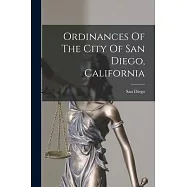 Ordinances Of The City Of San Diego, California