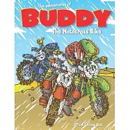 The Adventures of Buddy the Motocross Bike: The Official Coloring Book