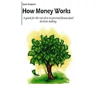 How Money Works