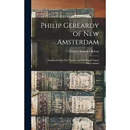 Philip Gereardy of New Amsterdam: Landlord of the City Tavern, and his Rhode Island Descendants