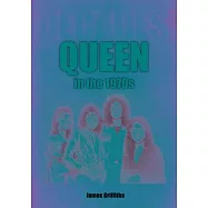 Queen in the 1970s: Decades
