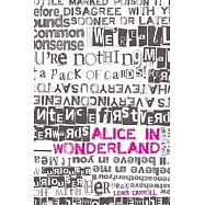Alice in Wonderland and Through the Looking-Glass