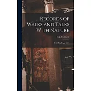 Records of Walks and Talks With Nature: V. 11 no. 5 Jan. 1919