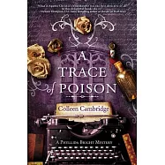 A Trace of Poison: A Riveting Historical Mystery Set in the Home of Agatha Christie