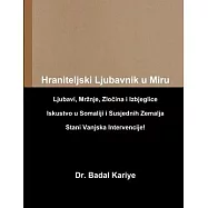 Hraniteljski Ljubavnik u Miru