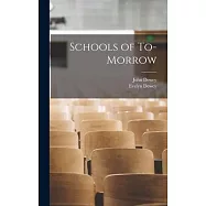 Schools of To-Morrow