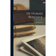Of Human Bondage