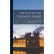 Society in the Country House