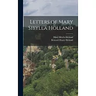 Letters of Mary Sibylla Holland