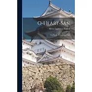 O-Heart-San: The Story of a Japanese Girl