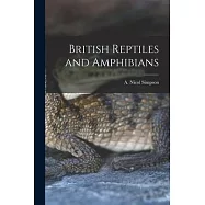 British Reptiles and Amphibians