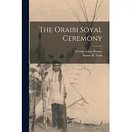 The Oraibi Soyal Ceremony