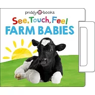 See, Touch, Feel: Farm Babies: A Noisy Pull-Tab Book