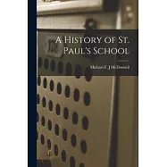 A History of St. Paul’s School
