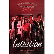 The Hollywood High Chronicles - Book 1: Intuition