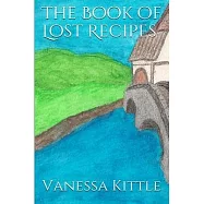 Lost Recipes The Unofficial Hobbit and Lord of the Rings Cookbook