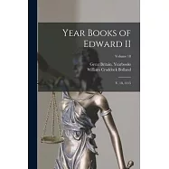 Year Books of Edward II: V. 18, 1315; Volume 18