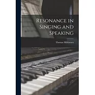 Resonance in Singing and Speaking