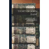 Story of John Kane