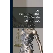 An Introduction to Roman-Dutch Law