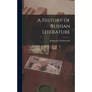 A History of Russian Literature