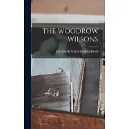 The Woodrow Wilsons