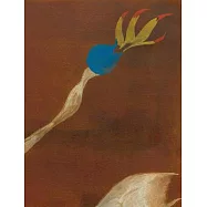 Joan Mir&oacute; Feet on the Ground, Eyes on the Stars: Works from 1924 to 1936