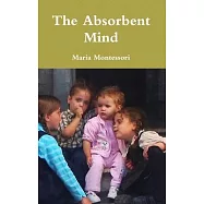 The Absorbent Mind