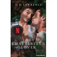 Lady Chatterley&rsquo;s Lover