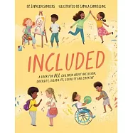 Included: A book for all children about inclusion, diversity, disability, equality and empathy