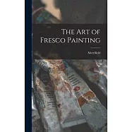 The Art of Fresco Painting