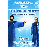 Paul Twitchell Says Sing the Nu-U Now